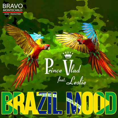Prince Vlad Tosetto_BrazilMood single 800